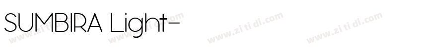 SUMBIRA Light字体转换